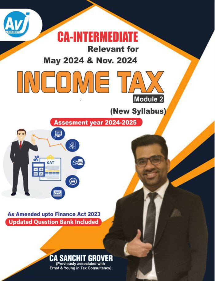 Ca Inter Group-1 Income Tax Module 2 - Avj Academy